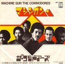 【中古】7” Commodores Machine Gun / Theres A Song JET2266 MOTOWN Japan Vinyl /00080