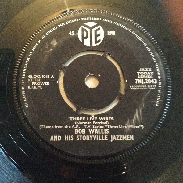 【中古】英7” Bob Wallis &amp; His Storyville Ja Three Live Wires 7NJ2043 PYE /00080