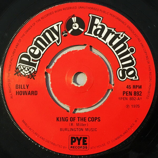 ・アーティスト Billy Howard ・タイトル King Of The Cops ・レーベル・型番 PENNY FARTHING PEN892 ・フォーマット 7インチレコード ・コンディション(盤) 良い (VG+) ・コンディション(ジャケット) プレインカバー（元ジャケット／カバー無し） ・コンディション(帯) オビなし ・特記事項 【盤に薄い跡】 サンプル画像です。実際の商品の画像ではありません 商品写真はバーコード/カタログ番号に対応したサンプル画像ですので、お送りする商品の画像ではありません。帯やライナーなどの付属品は、特記事項に記載されている場合のみ含まれます。プロモやカラーレコードなどの仕様についても、該当する場合のみ特記事項に記載しています。 【ご購入前に必ずご確認ください】 ・本店サイト(www.recordcity.jp)とは価格、送料が違います ・本店サイト、その他支店のオーダーとは同梱発送できません ・注文確定後に別の注文を頂いた場合、注文同士の同梱は致しかねます。 ・別倉庫から発送しているため、店頭受け渡しは対応しておりません ・一部商品は他の通販サイトでも販売しているため、ご注文のタイミングによっては商品のご用意ができない場合がございます。 ・土日祝日はお休みです 金曜・祝前日9時以降のご連絡またはご入金は、返答または発送が週明け・祝日明けに順次対応となります。 ・ご購入後のキャンセル不可 ご購入後のキャンセルはいかなる理由においてもお受けできません。ご了承の上、ご購入くださいませ。 ・日本郵便(ゆうパック/ゆうメール)によるお届けになります。 ・中古品であることをご理解ください 当ストアでは中古商品を主に販売しております。中古品であることをご理解の上ご購入ください。また、一部商品はRecordCityオンラインストアで試聴可能です。 ・返品について お客様のご都合による返品は一切承っておりません。 表記の内容と実際の商品に相違がある場合、また針飛び等で返品・返金をご希望される場合は、商品の到着後1週間以内にご連絡ください。商品の返送をこちらで確認後、キャンセル・返金を行います。 コンディションVG以下の商品は返品できません。プレイに影響のない表面のこすれ傷、プレス起因のノイズ盤は返品の対象外です。 【コンディション表記】 ・ほぼ新品(M-)(Like New) 完全な新品。未使用。当店ではほぼ使用しません ・非常に良い(EX)(Excellent) 中古盤として美品な状態。わずかな経年を感じるものの傷みを感じさせない、当店基準で最高の状態 ・良い(VG+)(Very Good Plus) 丁寧に扱われた中古品で、軽い使用感がみられる。 ・可(VG)(Acceptable) 使い込まれた中古品で、「良い」よりもさらに使用感がみられる。 ・悪い(VG-)(Bad) 状態が悪いアイテム。使用の保障はなく、再生不可、針飛び、目立つノイズがあるかもしれない。状態によるクレーム不可。返品不可。 ・非常に悪い(G)(Very Bad) 「悪い」よりさらに状態が悪いアイテム。使用の保障はなく、再生不可、針飛び、目立つノイズがあるかもしれない。状態によるクレーム不可。返品不可。 ・ジャンク(Fair)(Junk/Fair) 割れている、反っている、水ダメージがある、カビ、ジャケットが分離している、ひどい書き込み、ひどい擦れなど最低の状態。使用の保障はなく、再生不可、針飛び、目立つノイズがあるかもしれない。状態によるクレーム不可。返品不可。 ・ジャンク(Poor)(Junk/Poor) 割れている、反っている、水ダメージがある、カビ、ジャケットが分離している、ひどい書き込み、ひどい擦れなど最低の状態。使用の保障はなく、再生不可、針飛び、目立つノイズがあるかもしれない。状態によるクレーム不可。返品不可。