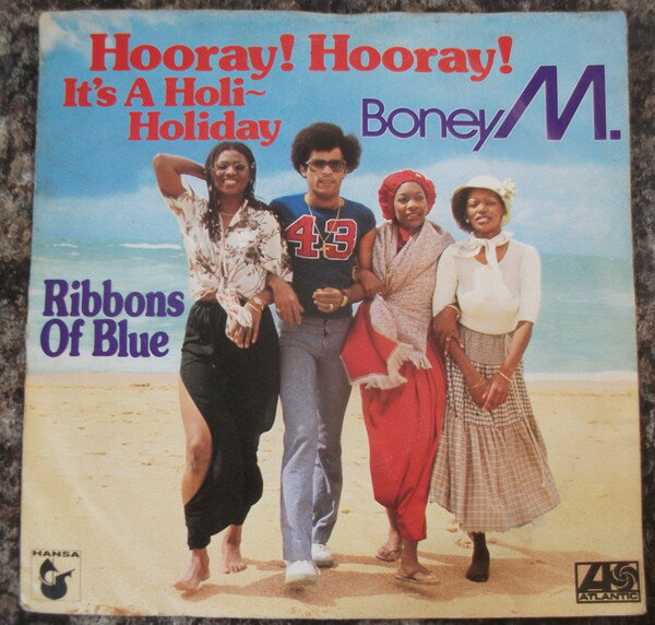 ・アーティスト Boney M ・タイトル Hooray Hooray, It's A Holi ? Holiday ・レーベル・型番 ATLANTIC, HANSA K11279 ・フォーマット 7インチレコード ・コンディション(盤) ...