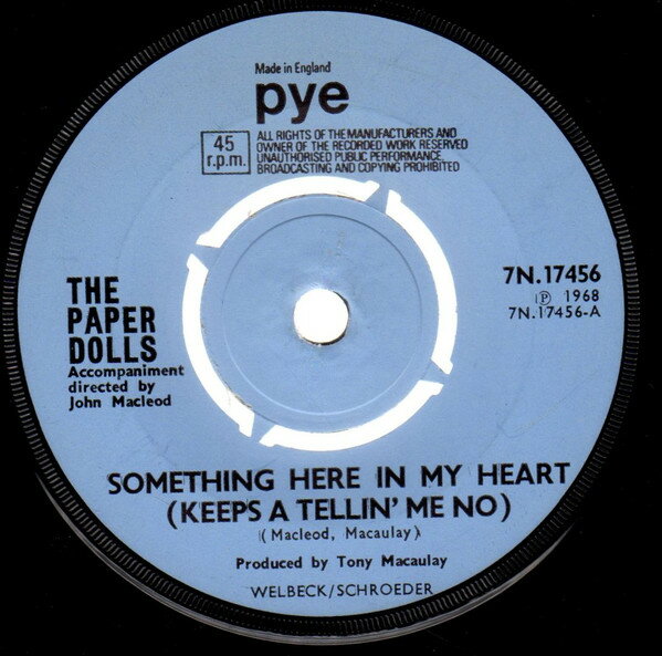 【中古】7” Paper Dolls Something Here In My Heart (Keeps A Tellin Me No) 7N17456 Pye Records /00080