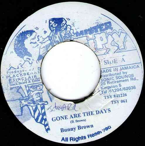 Artist Name: N - 【中古】7” Bunny Brown Gone Are The Days TSY061 /00080