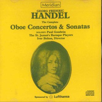 CD Paul Goodwin Handel Oboe Concertos And Sonatas ECD84106 MERIDIAN /00110