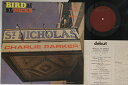 【中古】LP Charlie Parker Bird At St Nicks VIJ5015 FANTASY /00260