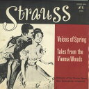 【中古】7” Orchestra Of The Vienna Opera Voices Of Spring / Tales From The Vienna Wo...