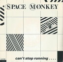 【中古】英7” Space Monkey Cant Stop Running.... A3742 Innervision Records /00080