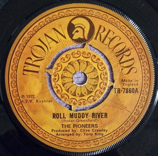 【中古】英7” Pioneers Roll Muddy River TR7860 Trojan Records /00080 【中古】英7” Pioneers Roll Muddy River TR7860 Trojan Records /00080