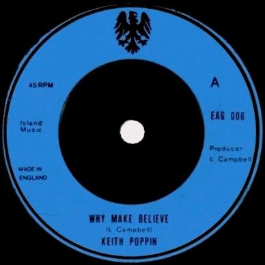【中古】英7” Keith Poppin Why Make Believe EAG006 Eagle /00080 【中古】英7” Keith Poppin Why Make Believe EAG006 Eagle /00080