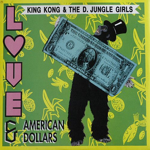 伊12” King Kong &amp; DJungle Girls Love &amp; American Dollars FL8475 Flea Records /00250