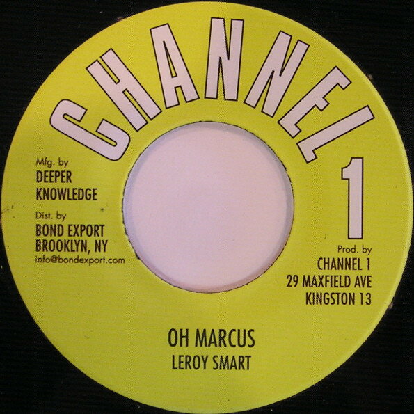 Artist Name: Z - 【中古】7” Leroy Smart Oh Marcus DKR082 Channel One /00080
