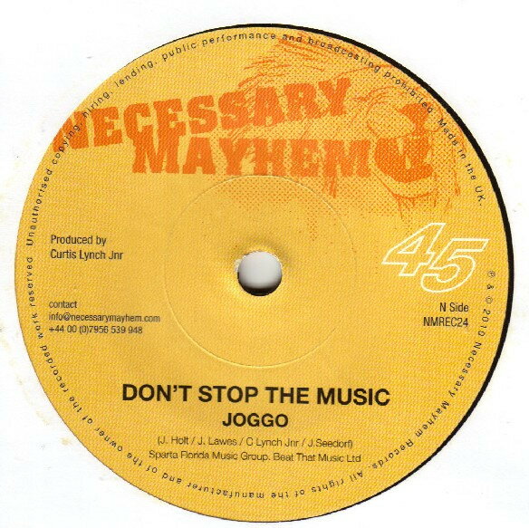 【中古】7” Joggo / Mr Williamz Dont Stop The Music / Babylon In Helicopter NMREC24 Necessary Mayhem /00080