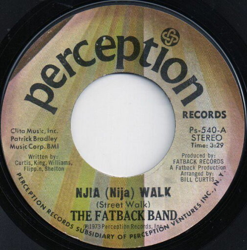 【中古】米7” Fatback Band Njia (Nija) Walk (Street Walk) PS540 Perception Records /00080 【中古】米7” Fatback Band Njia (Nija) Walk (Street Walk) PS540 Perception Records /00080