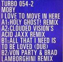 【中古】加12” Moby I Love To Move In Here TURBO0542 Turbo /00250