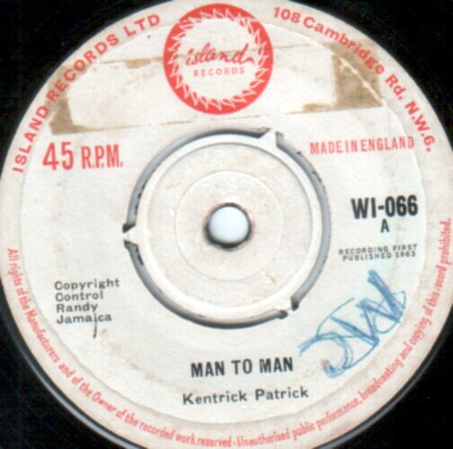 【中古】英7” Kentrick Patrick / Roland Alph Man To Man / Blockade WI066 Island Records /00080