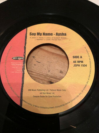 【中古】7” Aysha Loren Say My Name JSPH1504 Jet Star /00080