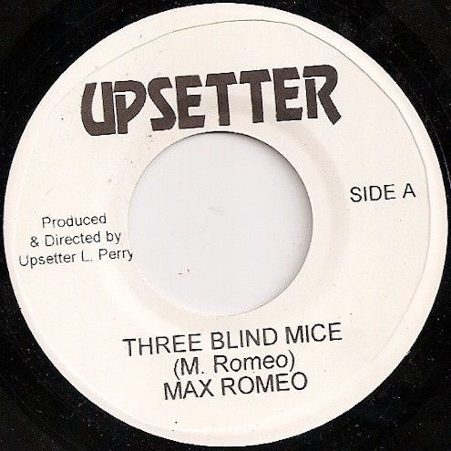 【中古】ジャマイカ7” Max Romeo Three Blind Mice NONE Upsetter /00080