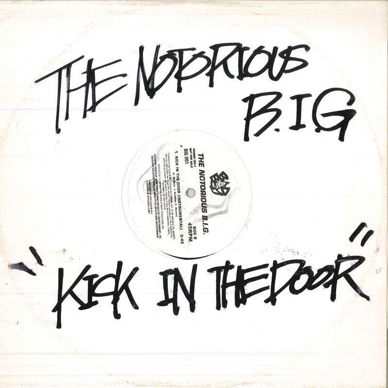【中古】米12” Notorious B.i.g. Kick In The Door BIG001 BAD BOY ENTERTAINME /00250