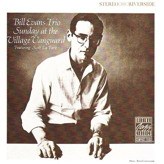 CD Bill Evans,Scott LaFaro Sunday at the Village Vanguard OJCCD1402 Original Jazz Classi /00110