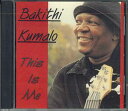 【中古】輸入CD Bakithi Kumalo This Is Me NONE NOT ON LABEL /00110