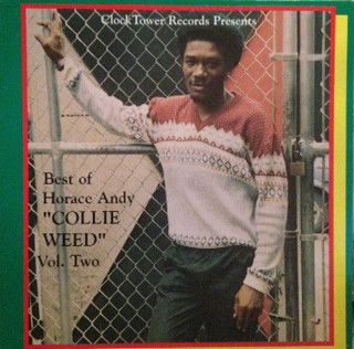 【中古】加LP Horace Andy Best Of Horace Andy Volume 2 - Collie Weed CTLP208 Clocktower Records /00260 【中古】加LP Horace Andy Best Of Horace Andy Volume 2 - Collie Weed CTLP208 Clocktower Records /00260