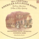 【中古】LP スミソニアン・ソーシャル・オー アメリカの舞踏会 1840-60 H71313 NONESUCH /00400