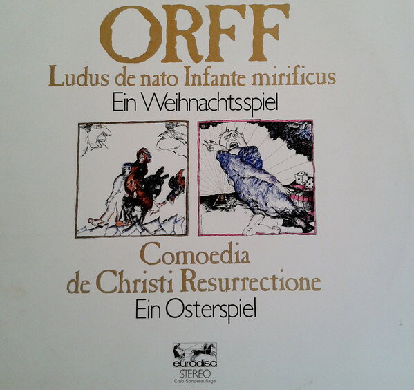 2discs LP Carl Orff Ludus De Nato Infante Mirificus - Ein Weihnachtsspi 61761 Eurodisc /00660