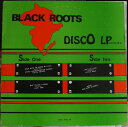 【中古】ジャマイカ12” Various Black Roots Disco LP Series 2 BRDLP003 Black Roots /00250
