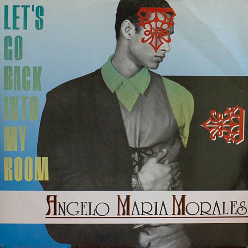 【中古】伊12” Angelo Maria Morales Lets Go Back To My Room RA2091 Radiorama Production /00250