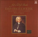 【中古】独2LP Joh: Sebas: Bach - Michel Chap Das Orgelwerk = Organ Works = LOeuvre DO...