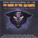 【中古】欧CD Roy Webb The Curse Of The Cat People CNS5008 Cloud Nine Records /00110