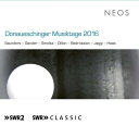【中古】独2CD Various Donaueschinger Musiktage 2016 NEOS1171617 Neos 未開封 /00220