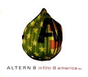 【中古】英CD Altern 8 Infiltr-8 America V25H12599 Virgin /00110