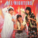 【中古】LP オールナイターズ チュッとセンセイション 28K69 FOR LIFE /00260