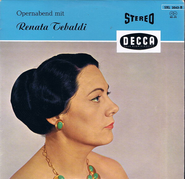 【中古】LP Renata Tebaldi Opernabend Mit Renata Tebaldi SXL2043B Decca /00260