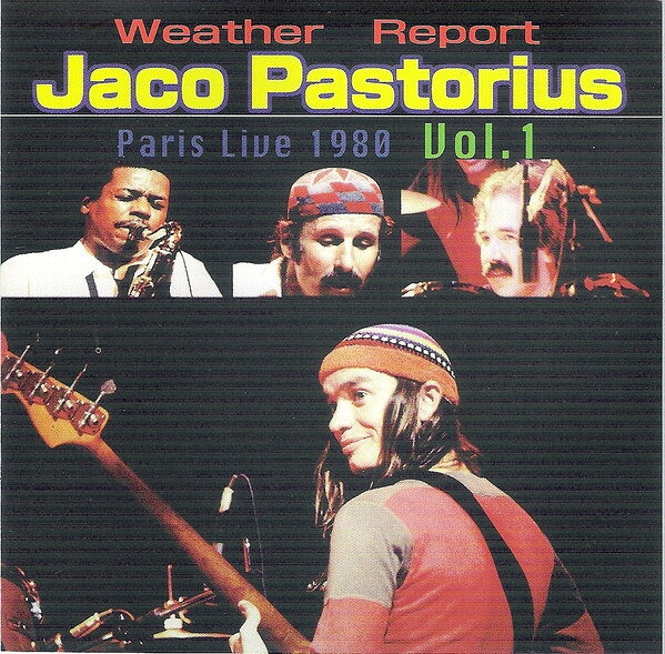 CD Weather Report Paris Live 1980 Vol.1 GMCD20001 GEMINI MUSIKPRODUKTI /00110