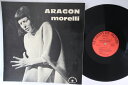 【中古】仏LP Morelli Aragon LDX74377 LE CHANT DU MONDE /00260