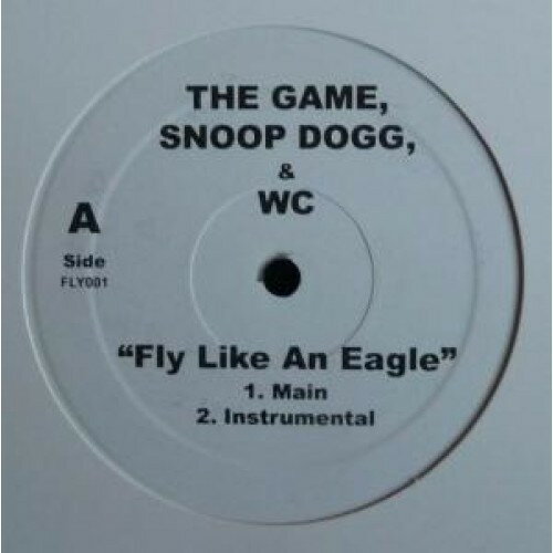 【中古】米12” Game, Snoop Dogg & WC Fly Like An Eagle FLY001 Not On Label /00250 【中古】米12” Game, Snoop Dogg & WC Fly Like An Eagle FLY001 Not On Label /00250
