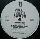 【中古】米12” Will Smith Switch INTR3180,INTR18 Interscope Records プロモ /00250