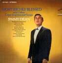 【中古】米LP Jimmy Dean Most Richly Blessed (And Other Great Inspirational LSP3824 RC...