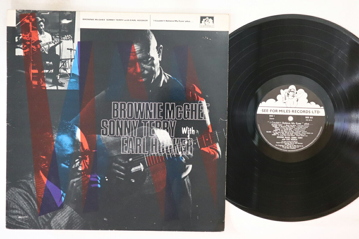 【中古】英、欧LP Brownie Mcghee, Sonny Terry, E I Couldnt Believe My Eyes Plus SEE92 SEE FOR MILES RECOR /00260