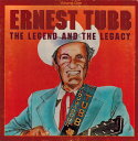 【中古】米LP Ernest Tubb The Legend And The Legacy Volume 1 CL33001 Cachet Records /0...