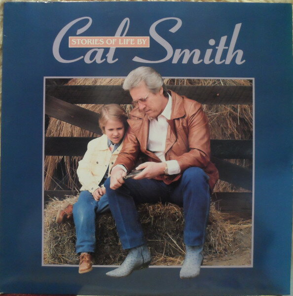 【中古】米LP Cal Smith Stories Of Life By Cal Smith SOR0011 Step One Records /00260