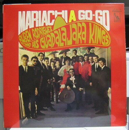 LP Ruben Rodriguez &amp; His Guadalaj Mariach A Go-Go LP8118 LIBERTY /00260