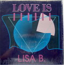 【中古】米12” Lisa B Love Is ZYX664212 ZYX Records /00250