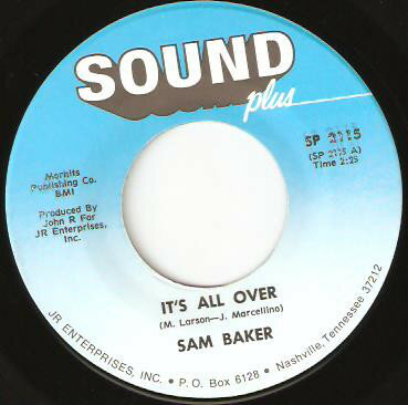 【中古】米7” Sam Baker Its All Over / I Love You SP2115 Sound Plus /00080