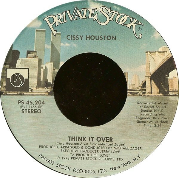š7 Cissy Houston Think It Over PS45204 Private Stock /00080