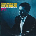 【中古】米LP George Wallington Quintet Live! At Cafe Bohemia/1955 PRT7820 Prestige /0...