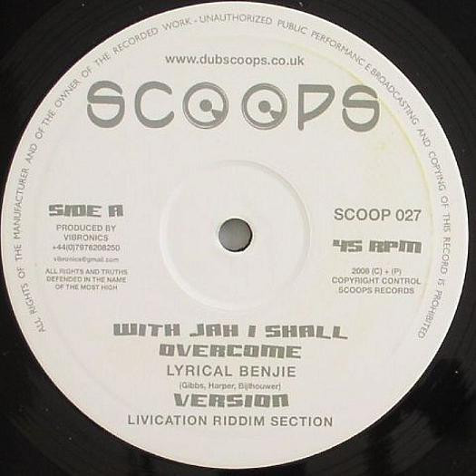 英10” Lyrical Benjie / Rohan Lee With Jah I Shall Overcome / No Easy Way Out SCOOP027 Scoops /00200