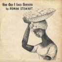 【中古】LP Roman Stewart How Can I Love Someone NONE Not On Label /00260