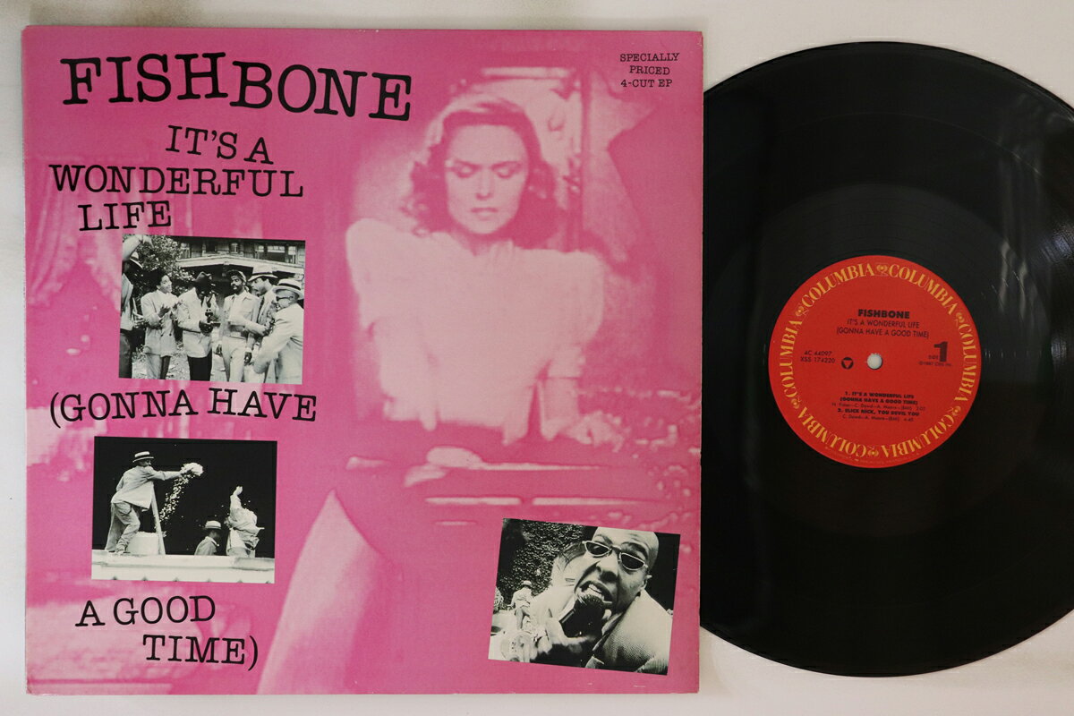 米12” Fishbone Its A Wonderful Life (Gonna Have A Good Time) 4C44097 COLUMBIA /00250